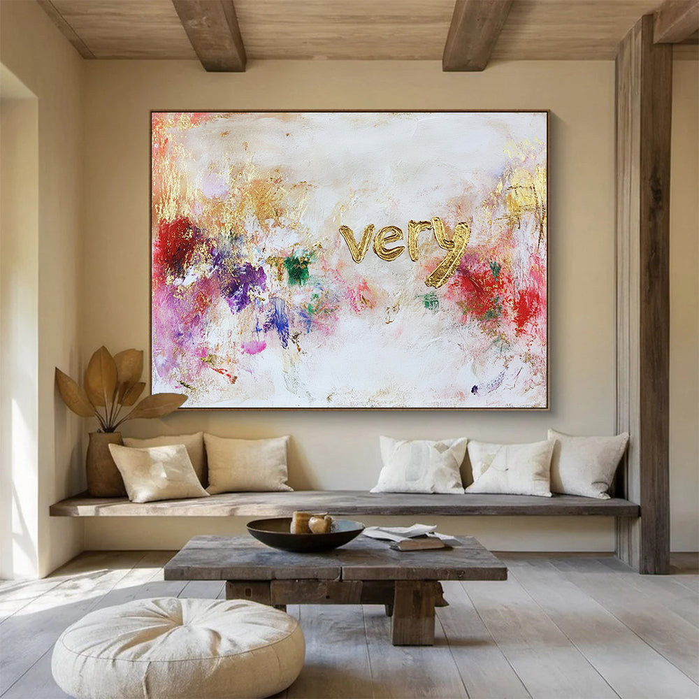 “Colorful ‘Very’ Textured Art” - Gold, Colorful Splashes, “Very” Lettering Painting On Canvas HB0768